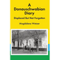 A Donauschwabian Diary: Displaced But Not Forgotten - Hardcover