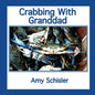Crabbing With Granddad - Paperback