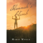 Hannah's Climb - Hardcover