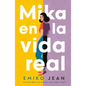 Mika En La Vida Real - Paperback