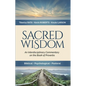 Sacred Wisdom: An Interdisciplinary Commentary on the Book of Proverbs - Paperback