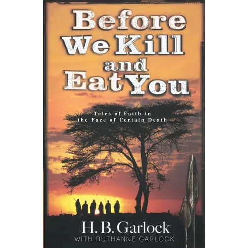 Before We Kill and Eat You - Paperback