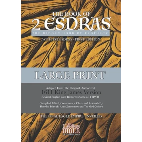 2nd Esdras: The Hidden Book of Prophecy: With 1st Esdras - Paperback