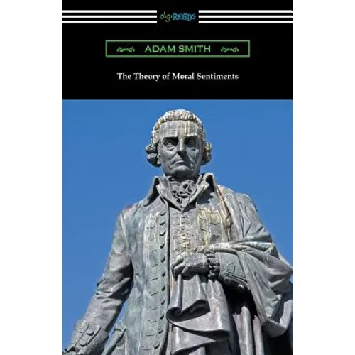 The Theory of Moral Sentiments - Paperback