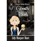 Ghostly Travels - Paperback