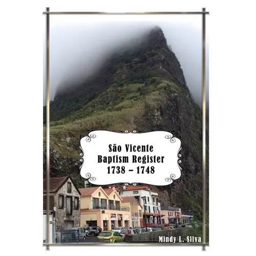 São Vicente Baptism Register: 1738-1748 - Paperback