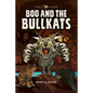 Tyrtle Island: Boo and the Bullkats: - Paperback