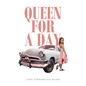 Queen for a Day - Paperback