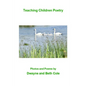 Teaching Children Poetry - Paperback