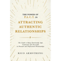 The Power Of P.A.C.T. in Attracting Authentic Relationships: The Guide to Being Emotionally Safe, Connected, and Successful in Personal and Profession - Paperback