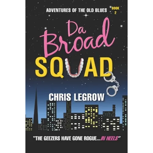 Da Broad Squad - Paperback