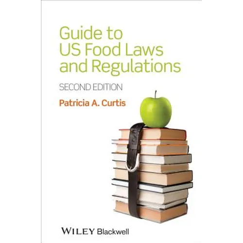 Guide to US Food Laws and Regulations - Paperback