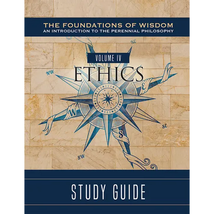 The Foundations of Wisdom:: Ethics (Study Guide) - Paperback