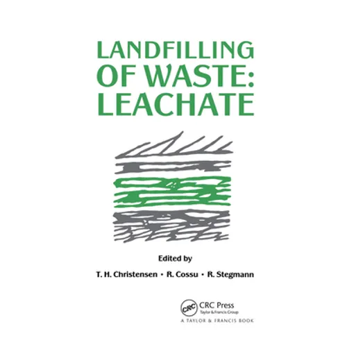 Landfilling of Waste: Leachate - Paperback