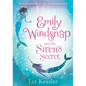 Emily Windsnap and the Siren's Secret: #4 - Library Binding