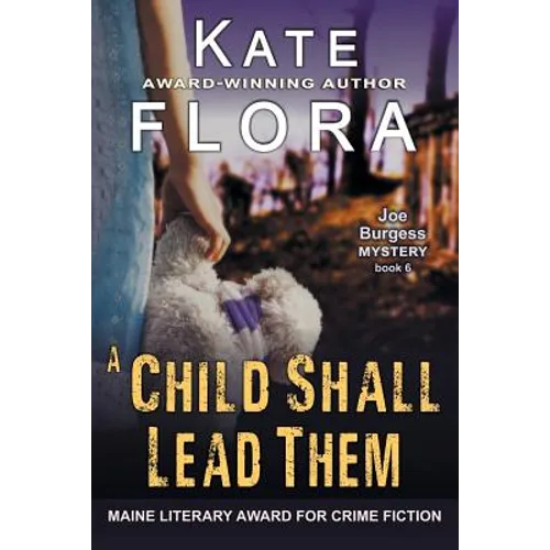 A Child Shall Lead Them (A Joe Burgess Mystery, Book 6) - Paperback