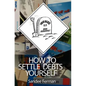 How to Settle Debts Yourself - Paperback