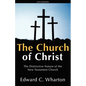 The Church of Christ - Paperback