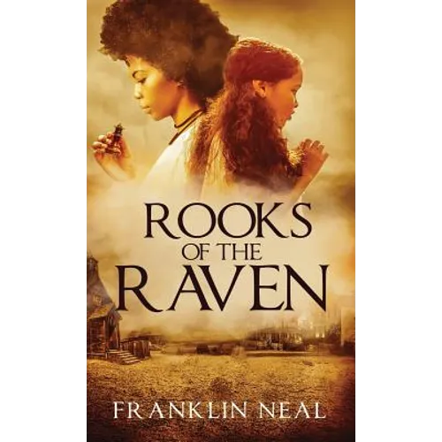 Rooks of the Raven - Hardcover