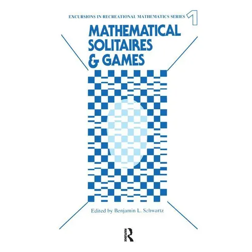 Mathematical Solitaires and Games - Hardcover