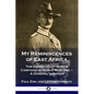 My Reminiscences of East Africa: The German East Africa Campaign in World War One - A General's Memoir - Paperback