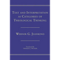 Text and Interpretation as Categories of Theological Thinking - Paperback
