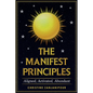 The Manifest Principles - Paperback