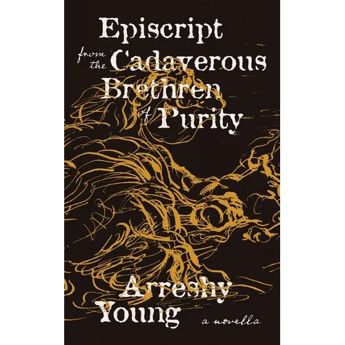 Episcript from the Cadaverous Brethren of Purity - Paperback