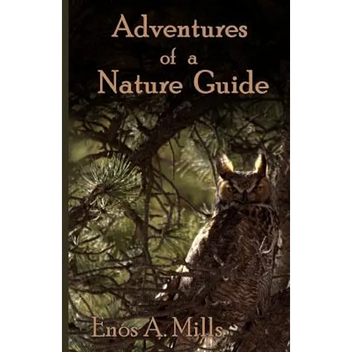 Adventures of a Nature Guide - Paperback