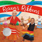 Raven's Ribbons - Hardcover