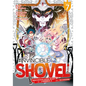 The Invincible Shovel (Manga) Vol. 7 - Paperback