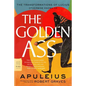 The Golden Ass: The Transformations of Lucius - Paperback