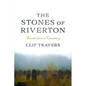 The Stones of Riverton: Stories from a Cemetery - Paperback