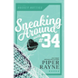 Sneaking Around with #34 (Large Print) - Paperback