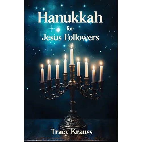 Hanukkah For Jesus Followers - Paperback