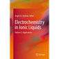 Electrochemistry in Ionic Liquids, Volume 2: Applications - Hardcover