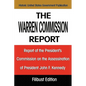 The Warren Commission Report: Report of the President's Commission on the Assassination of President John F. Kennedy - Paperback