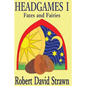Headgames I: Fates and Fairies - Paperback