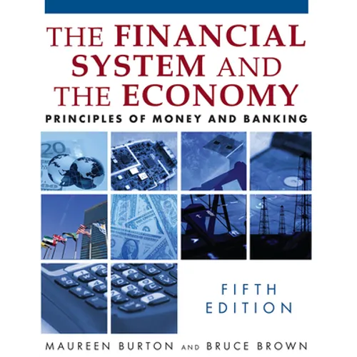 The Financial System and the Economy: Principles of Money and Banking - Paperback