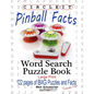 Circle It, Pinball Facts, Word Search, Puzzle Book - Paperback