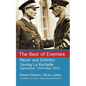 The Best of Enemies: Meyer and Schirlitz: Saving La Rochelle September 1994-May 1945 - Paperback