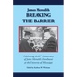 James Meredith: Breaking the Barrier - Paperback
