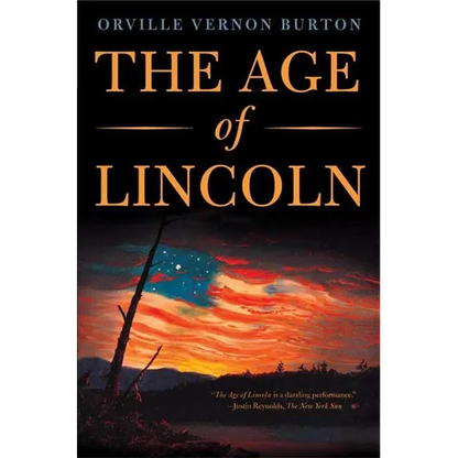The Age of Lincoln: A History - Paperback