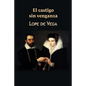 El castigo sin venganza - Paperback
