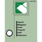 Hazard Mitigation Grant Program Desk Reference (FEMA 345) - Paperback