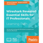 Wireshark Revealed: Get up and running with Wireshark to analyze your network effectively - Paperback