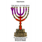 The Jesus of the Jews: The Most Amazing Discovery of the Name of Jesus as the Nazarene Messiah in the Old Testament (TANAKH) - Paperback