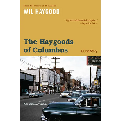 The Haygoods of Columbus: A Love Story - Paperback