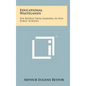 Educational Wastelands: The Retreat From Learning In Our Public Schools - Hardcover