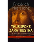 THUS SPOKE ZARATHUSTRA - A Book for All and None (World Classics Series): Philosophical Novel - Paperback